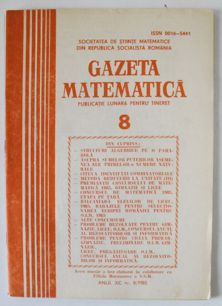 GAZETA MATEMATICA , PUBLICATIE LUNARA PENTRU TINERET , NR. 8 , 1985