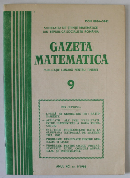 GAZETA MATEMATICA , PUBLICATIE LUNARA PENTRU TINERET , NR.9  , 1986
