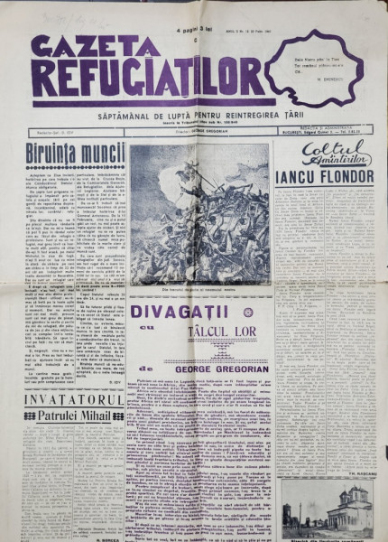 GAZETA  REFUGIATILOR , SAPTAMANAL DE LUPTA PENTRU REINTREGIREA TARII , ANUL II , NR. 12 , 23 FEBRUARIE , 1941