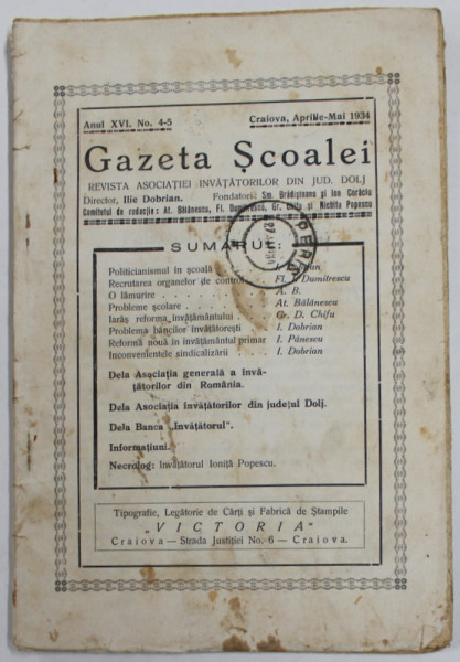 GAZETA SCOALEI , REVISTA ASOCIATIEI INVATATORILOR DIN JUD. DOLJ , ANUL XVI , NR. 4-5 , APRILIE - MAI , 1934