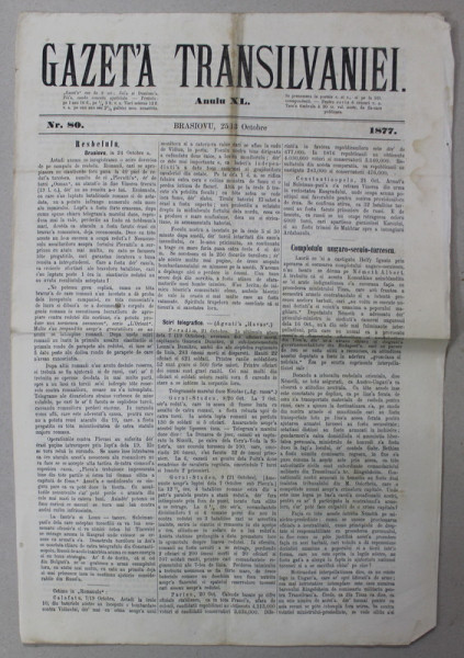 GAZETA TRANSILVANIEI ,  BRASOV , REDACTOR IACOB  MURESIANU ,  ANUL XL , NR. 80 , 25 OCTOMBRIE  , 1877