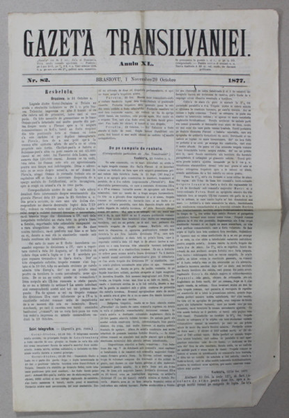 GAZETA TRANSILVANIEI ,  BRASOV , REDACTOR IACOB  MURESIANU ,  ANUL XL , NR. 82 , 1 NOIEMBRIE  , 1877
