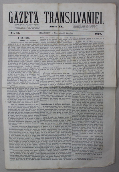 GAZETA TRANSILVANIEI ,  BRASOV , REDACTOR IACOB  MURESIANU ,  ANUL XL , NR. 83 , 4 NOIEMBRIE , 1877