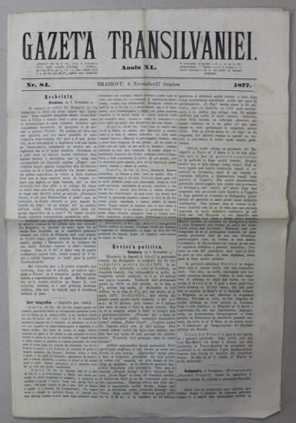 GAZETA TRANSILVANIEI ,  BRASOV , REDACTOR IACOB  MURESIANU ,  ANUL XL , NR. 84 , 8 NOIEMBRIE  , 1877