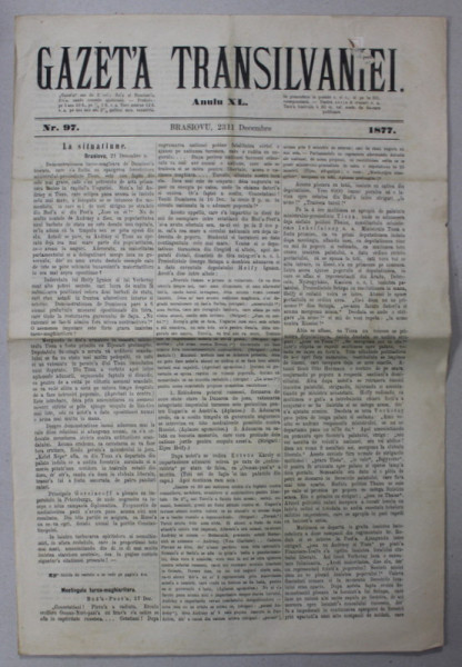 GAZETA TRANSILVANIEI ,  BRASOV , REDACTOR IACOB  MURESIANU ,  ANUL XL , NR. 97 , 23 DECEMBRIE , 1877