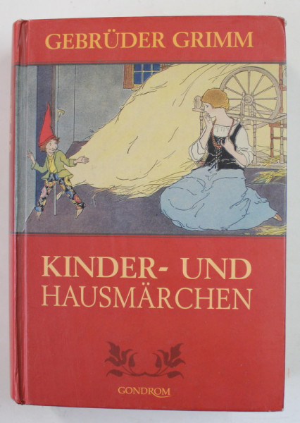 GEBRUDER GRIMM - KINDER - UND HAUSMARCHEN , mit HOLTZSCHNITTEN ...von LUDWIG RICHTER , 2006