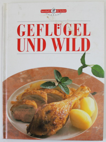 GEFLUGEL UND WILD , ANII ' 80