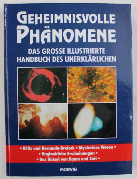 GEHEIMNISVOLLE PHANOMENE - DAS GROSSE ILLUSTRIERTE HANDBUCH DES UNERKLARLICHEN , 1999