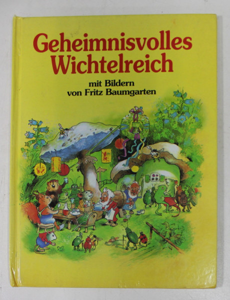 GEHEIMNISVOLLES WICHTELREICH MIT BILDREN von FRITZ BAUMGARTEN , 1996