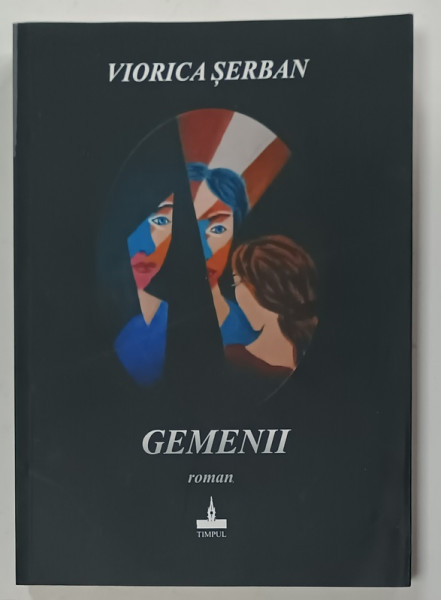 GEMENII , roman de VIORICA SERBAN , 2021