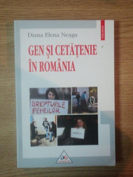 GEN SI CETATENIE IN ROMANIA de DIANA ELENA NEAGA 2013