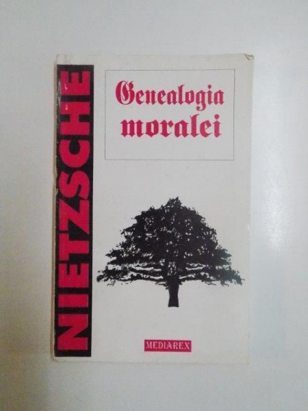GENEALOGIEI MORALEI de FRIEDRICH NIETZSCHE