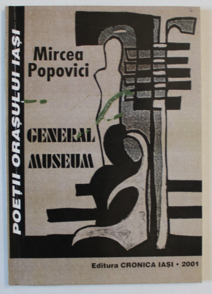 GENERAL MUSEUM , versuri de MIRCEA POPOVICI , 2001, DEDICATIE *