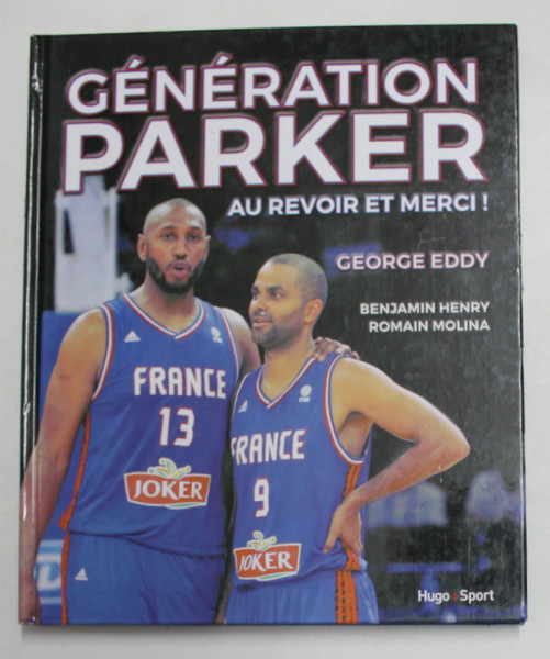 GENERATION PARKER , AU REVOIR ET MERCI! par GEORGE EDDY , 2016