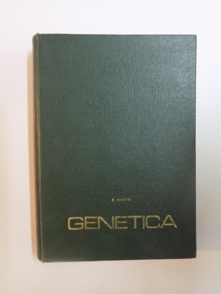 GENETICA de PETRE RAICU , 1967