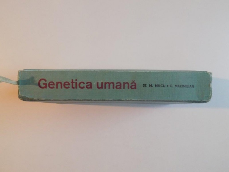 GENETICA UMANA de ST. M MILCU , C. MAXIMILIAN , 1966