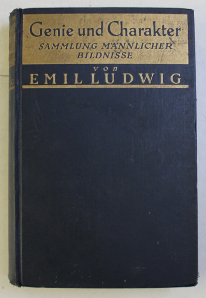 GENIE UND CHARAKTER - SAMMLUNG MANNLICHER BILDNISSE von EMIL LUDWIG , EDITIE INTERBELICA