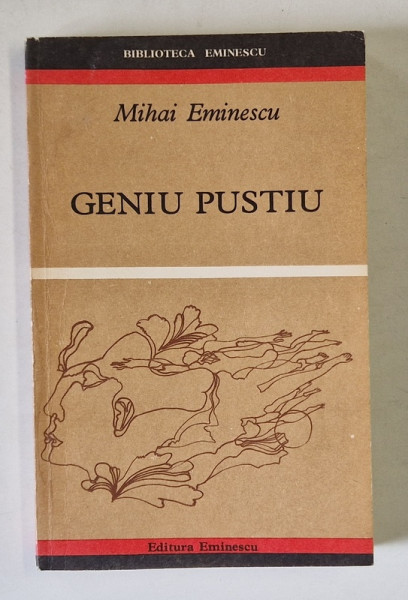GENIU PUSTIU de MIHAI EMINESCU , PROZA LITERARA , 1970