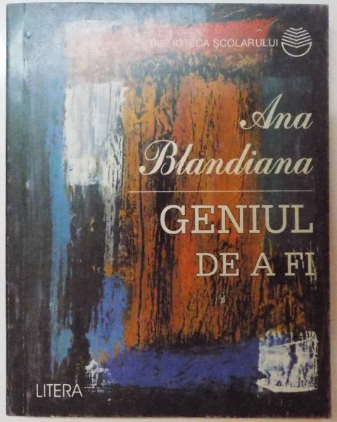 GENIUL DE A FI de ANA BLANDIANA , 1997