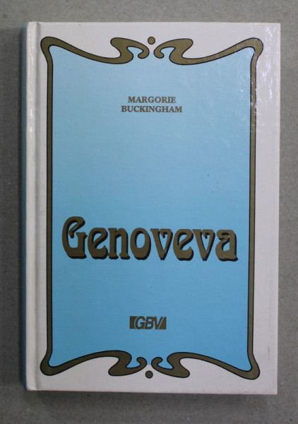 GENOVEVA de MARGORIE BUCKINGHAM , 1992