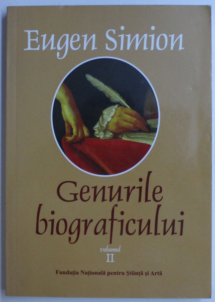 GENURILE BIOGRAFICULUI VOL. II de EUGEN SIMION , 2008