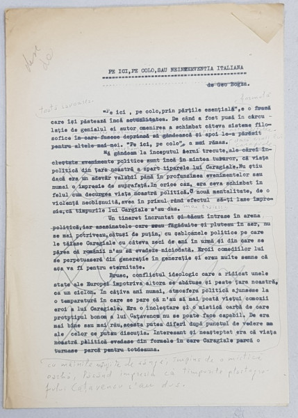 GEO BOGZA  - PE ICI , PE COLO , SAU NEINTERVENTIA ITALIANA   - ARTICOL PENTRU ZIAR , DACTILOGRAFIAT , CU CORECTURILE,  MODIFICARILE SI ADAUGIRILE OLOGRAFE ALE AUTORULUI , 1938