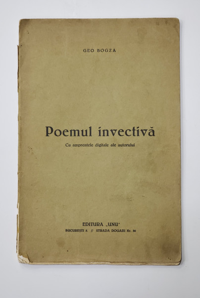 GEO BOGZA, POEMUL INVECTIVA - BUCURESTI, 1933