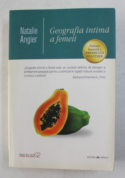 GEOGRAFIA INTIMA A FEMEII de NATALIE ANGIER , 2016