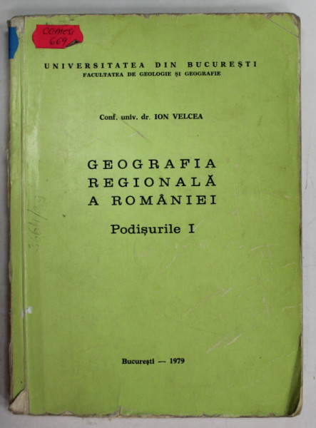 GEOGRAFIA REGIONALA A ROMANIEI , PODISURILE I . de ION VELCEA , 1979 , PREZINTA SUBLINIERI SI URME DE UZURA
