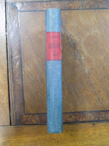 GEOGRAFIE ISTORICA ASTRONOMICA NATURALA SI CIVILA  A CONTINENTELOR de I. GENILIE  BUC. 1855