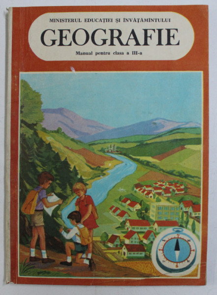 GEOGRAFIE - MANUAL PENTRU CLASA a - III - a de MARCELA PENES , VIRGINIA MIRZA ,1986