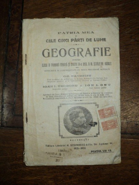 Geografie pentru clasa a IV primara, Gr. Patriciu, Bucuresti 1922