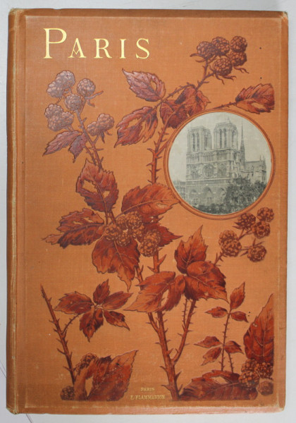 GEOGRAPHIE PITORESQUE ET MONUMENTALE DE LA FRANCE , gravee et imprimee par GILLOT , EDITIE DE SFARSIT DE SECOL XIX