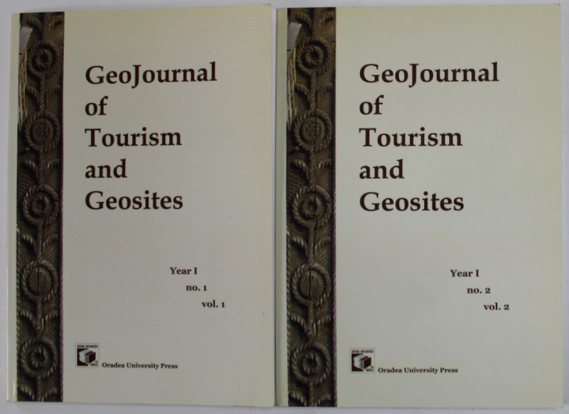 GEOJOURNAL OF TOURISM AND GEOSITES , YEAR I , No.  1 , VOL. 1 -2 , APARUTA 2008