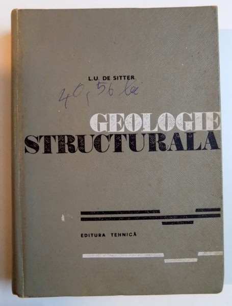 GEOLOGIE STRUCTURALA de L.U. DE SITTER , 1969