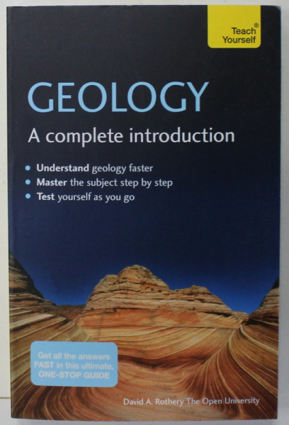 GEOLOGY , A COMPLETE INTRODUCTION by DAVID A. ROTHERY , 2015