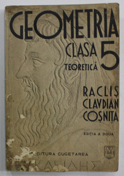 GEOMETRIA , CLASA 5 TEORETICA de RACLIS ...COSNITA , 1939