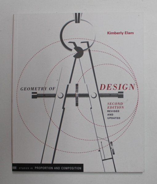 GEOMETRY OF DESIGN by KIMBERLEY ELAM , 2011