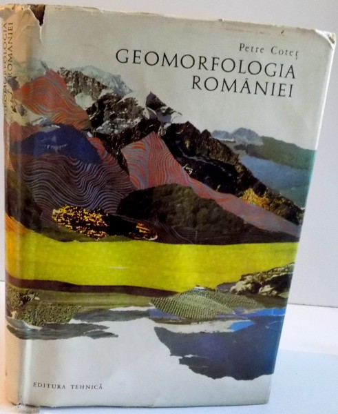 GEOMORFOLOGIA ROMANIEI , 1973