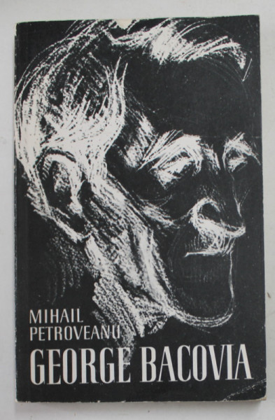 GEORGE BACOVIA de MIHAIL PETROVEANU , 1969
