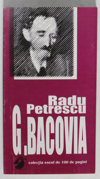 GEORGE BACOVIA de RADU PETRESCU , 1999