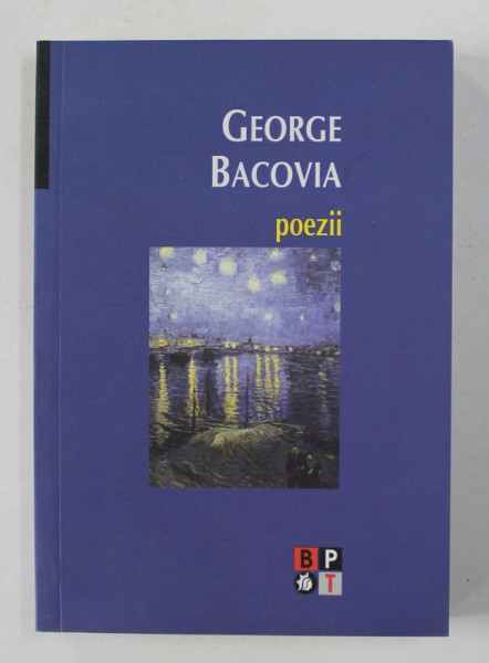 GEORGE BACOVIA - POEZII , 2007