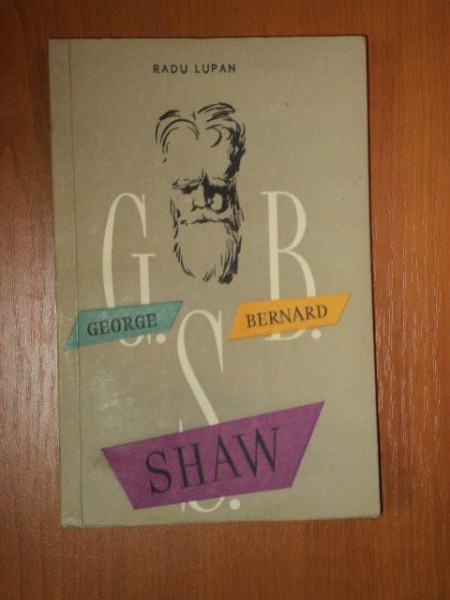 GEORGE BERNARD SHAW de RADU LUPAN