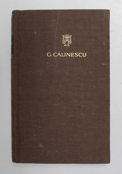 GEORGE CALINESCU , OPERE , VOLUMUL 17 , 1983