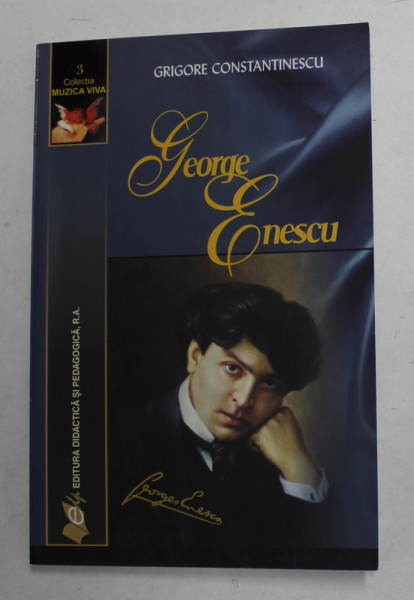 GEORGE ENESCU - MISCELLANEA de GRIGORE CONSTANTINESCU , 2009