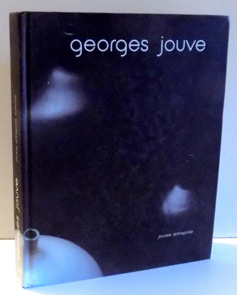 GEORGES JOUVE , 2005