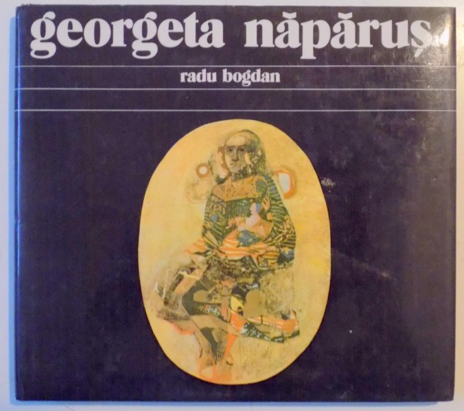 GEORGETA NAPARUS de RADU BOGDAN , 1983