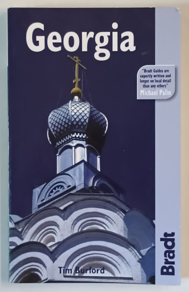 GEORGIA , THE BRADT TRAVEL GUIDE by TIM BURFORD , 2007