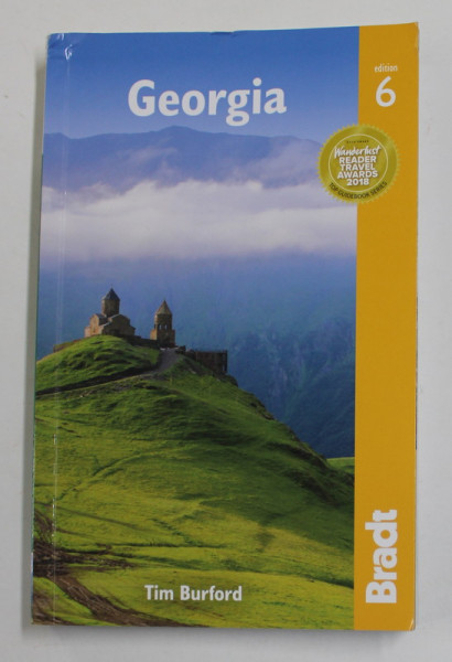 GEORGIA - THE BRADT TRAVEL GUIDE by TIM BURFORD , ANII ' 2000 , COTORUL CU DEFECTE