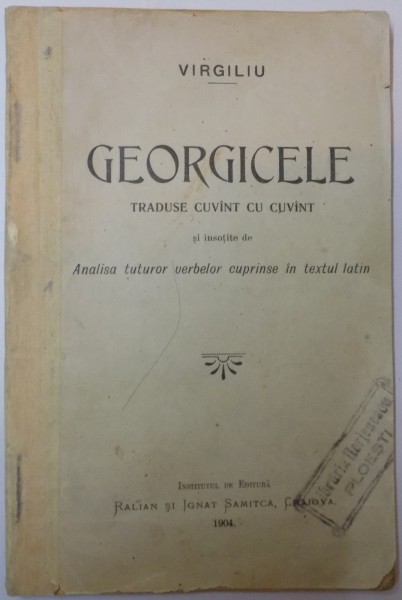 GEORGICELE de VIRGILIU , 1904
